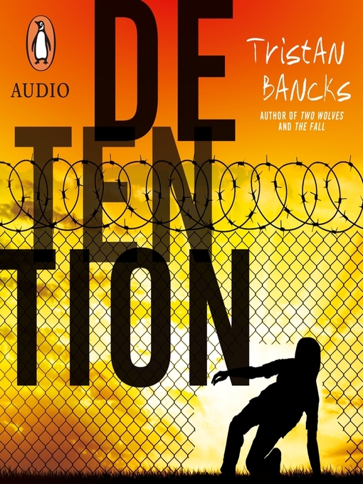 Title details for Detention by Tristan Bancks - Wait list